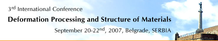 3rd International Conference on Deformation Processing and Structure of Materials